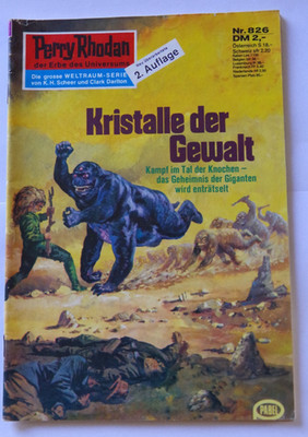 Perry Rhodan 2. Auflage Band 826 - Kristalle der Gewalt