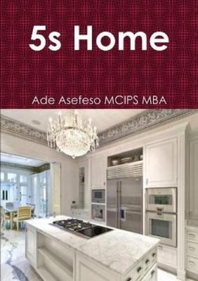 Ade Asefeso MCIPS MBA 5s Home (Paperback) (UK IMPORT)