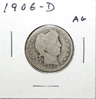 1906 D US Barber 90% Silver Quarter 25c AG About Good Free Shipping