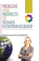 S. K. Chaudhury | Problems And Prospects Of Women Entrepreneurship | Buch (2011)