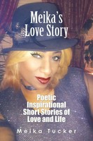 Meika Tucker | Meika's Love Story | Taschenbuch | Englisch (2018) | Xlibris Us