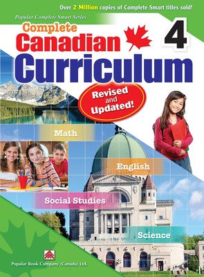 Complete Canadian Curriculum 4 (Revised & Updated): A Grade 4 integrated wor...