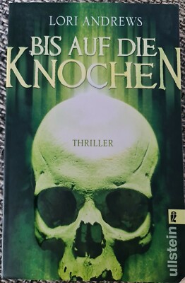 Lori Andrews - Bis auf die Knochen | Buch Thriller  