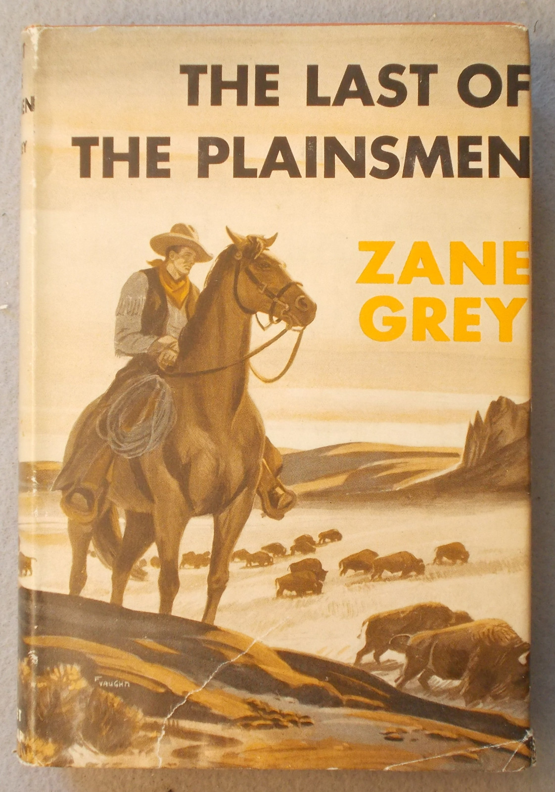 Vintage THE LAST OF THE PLAINSMEN by Zane Grey IN