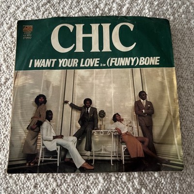 1978 Chic I Want Your Love Funny Bone 45 Rpm Picture Sleeve