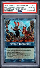 Disney Lorcana Putting It All Together Zootopia 2 Ticket Promo 27 PSA 10 Gem MT