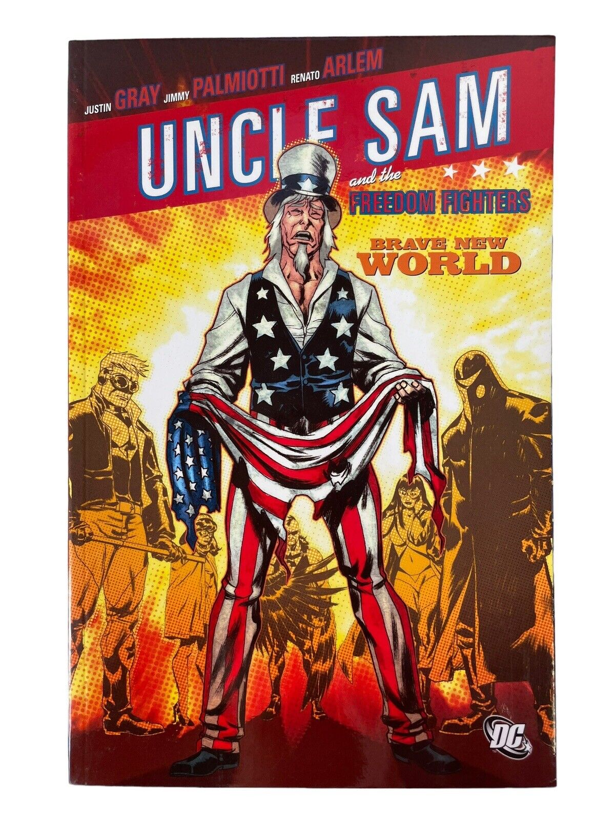 Uncle Sam and the Freedom Fighters TPB and Brave New World TPB DC Comics 2007 