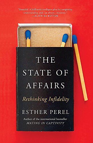 The State Of Affairs: Rethinking Infi..., Perel, Esther - Picture 1 of 2