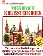 Mies Bloch Counted Cross Stitch Book  & Charts for Vintage Dutch Scenes