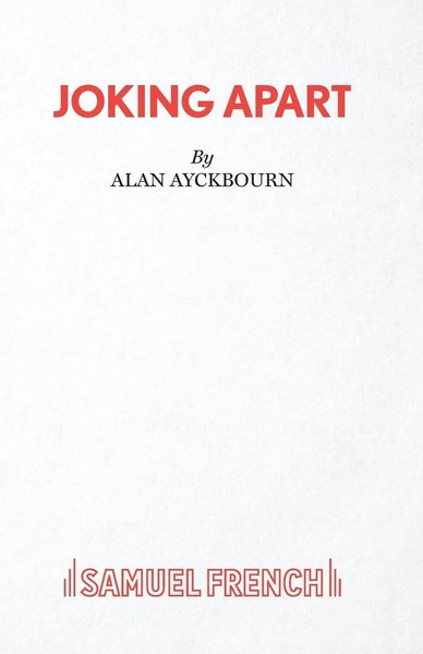 Alan Ayckbourn | Joking Apart - A Play | Taschenbuch | Englisch (2015)-image