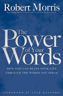 The Power of Your Words - Morris, Robert - Acceptable