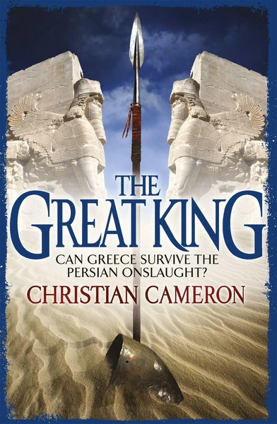 The Great King | Christian Cameron | Englisch | Taschenbuch | The Long War-image