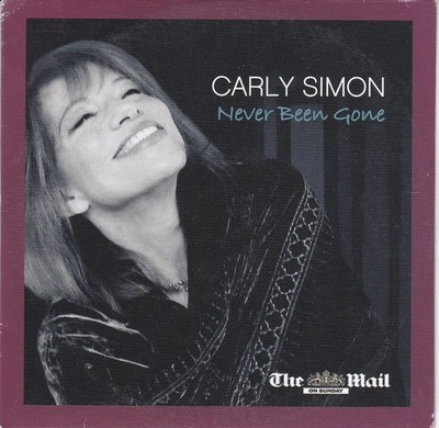 CARLY SIMON Never been gone ( THE MAIL ON SUNDAY Newspaper CD )