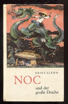 Noc und der große Drache. Heinz Klemm . RBB #76