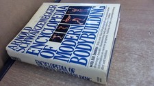 Encyclopedia of Modern Bodybuilding (Pelham Practical Sports), Schwarzenegger=-
