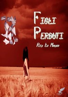 Rita Lo Monaco | Figli Perduti | Taschenbuch | Italienisch (2013) | [.]