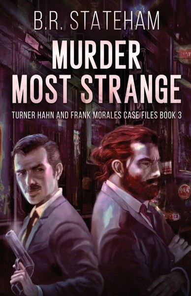 B. R. Stateham | Murder Most Strange | Taschenbuch | Englisch (2023)-image