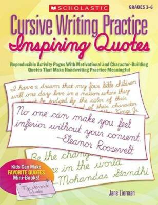 Cursive Writing Practice: Inspiring Quotes: Reproducible Activity Pages W - GOOD