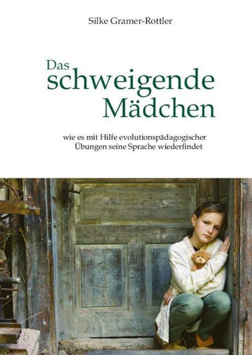 Thumbnail - Das Schweigende Mädchen, Silke Gramer-rottler
