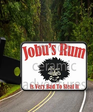 Jobu's Rum Very Bad To Steal It  Major League Movie new Trailer Hitch Cover Plug
