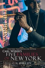 Bronx The: 3 (Carl Webers Five Families of New York) by Phillipsc N | Paperback