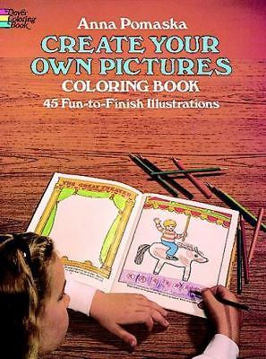 NEW! Anna Pomaska "Create Your Own Pictures" Coloring Book w 45 Illustrations - Picture 1 of 1