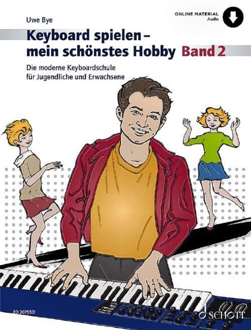 Thumbnail - Keyboard Spielen - Mein Schönstes Hobby Band 2 | Uwe Bye | Taschenbuch