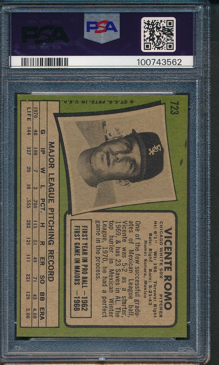 1971 Topps #723: VICENTE ROMO Chicago White Sox High # SP ~ PSA 6