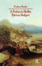 Image of A Preface to Shelley by Hodgart New 9781138458390 Fast Free Shipping..