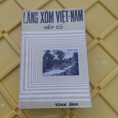 Lang Xom Viet Nam - Nep Cu - Tiana Anh Vietnamese Book Sach Viet Nam