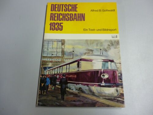 Deutsche Reichsbahn 1935, A. Gottwaldt, Franckh Sehr neu - Afbeelding 1 van 6