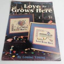 Love Grows Here Cross Stitch Leisure Arts Leaflet 2726 1995