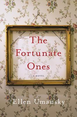 The Fortunate Ones by Umansky, Ellen