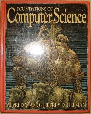 Foundations of Computer Science (Principles of computer science series) - GOOD