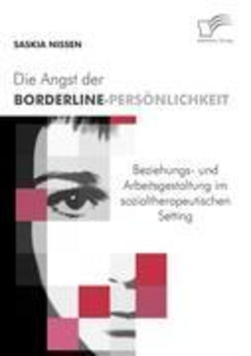 Thumbnail - Saskia Nissen | Die Angst Der Borderline-persönlichkeit | Taschenbuch