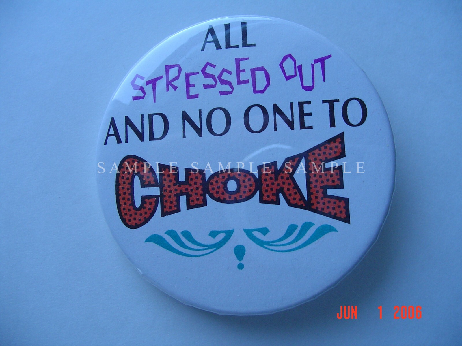All Stressed out and No One to Choke Magnet Humor Fun Laughter Women ...