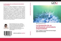 Miriam Amanda Paz Torres | La FormacióN De Un Profesional Universitario...