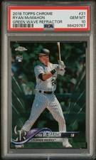 2018 TOPPS CHROME GREEN WAVE REFRACTOR #21 RYAN MCMAHON ROOKIE RC 95/99 PSA 10