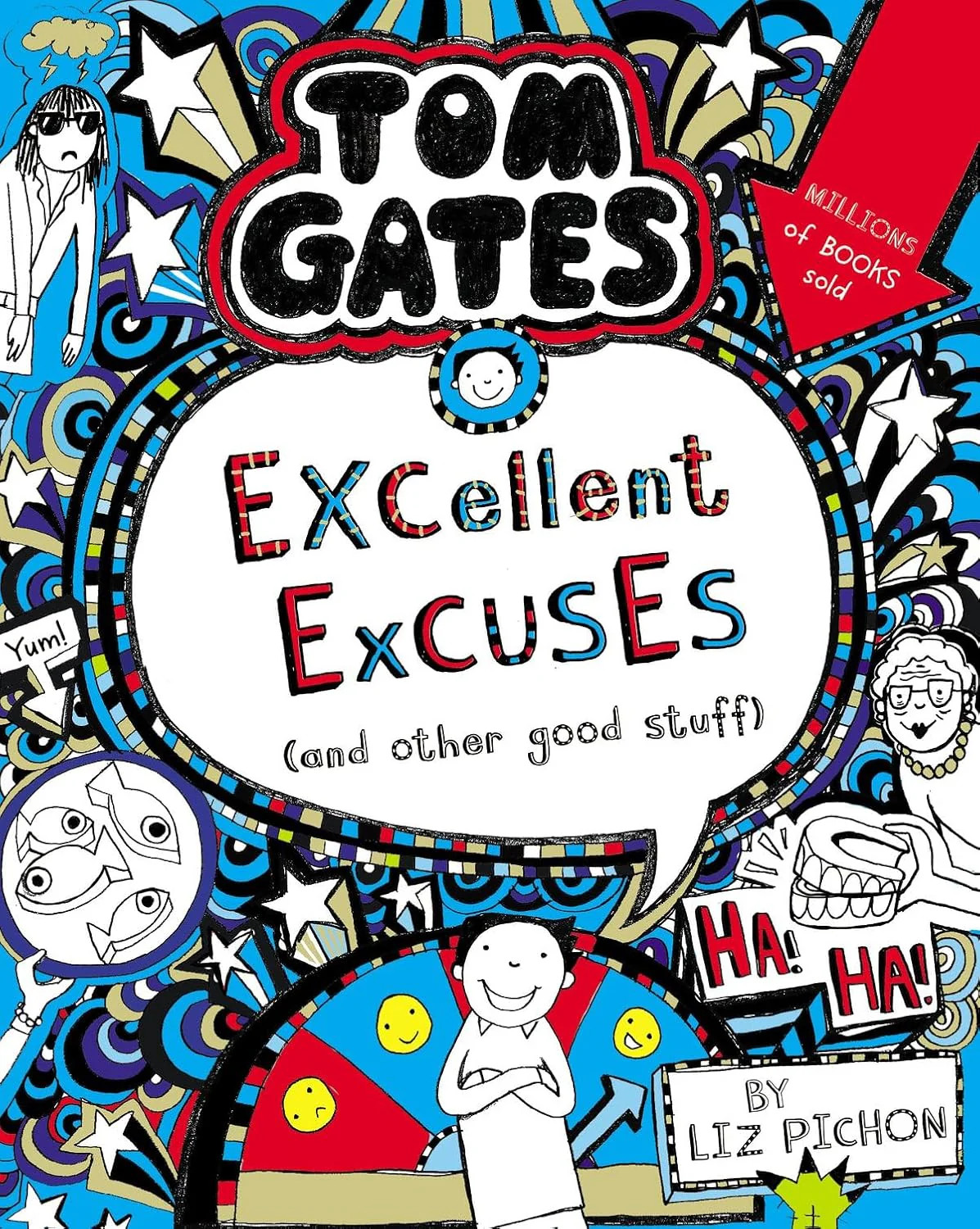 Tom Gates  Excellent Excuses (and other good stuff) by Liz Pichon (Tom Ga | TODO