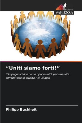 Philipp Buchheit | Uniti siamo forti! | Taschenbuch | Italienisch (2026)