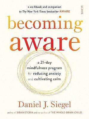 Becoming Aware by Daniel J., MD Siegel (Paperback Book) - Image 2