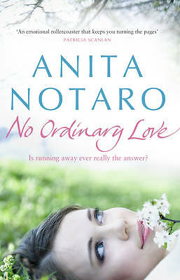 No Ordinary Love by Anita Notaro (Paperback)