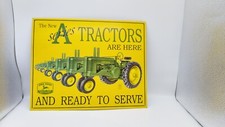 John Deere "New Series A Tractor Are Here" Steel Metal Used Made in USA Sign