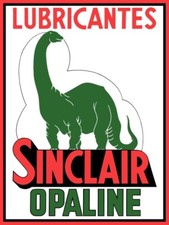Sinclair Opaline Oil - Lubricants - French NEW METAL SIGN: 9x12" Free Shipping