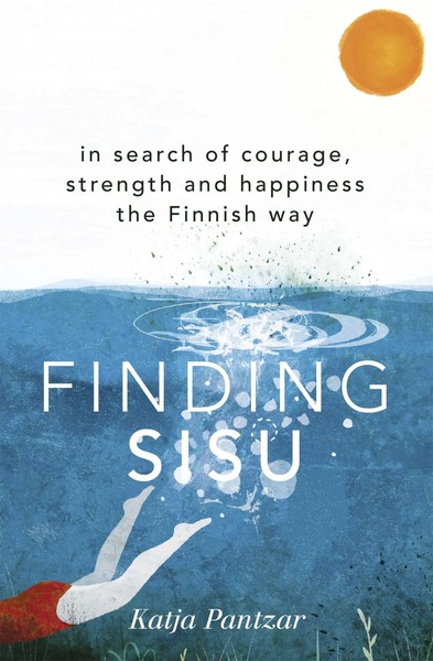 Finding Sisu | In Search Of Courage, Strength And Happiness The Finnish Way-image