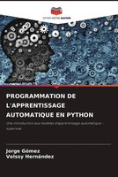 Jorge GóMez (U. A.) | Programmation DE L'apprentissage Automatique EN Python