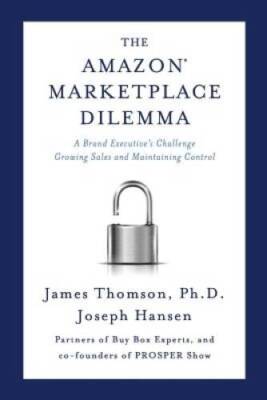 Amazon Marketplace Dilemma: A Brand Executive's Challenge Growing Sales a - GOOD