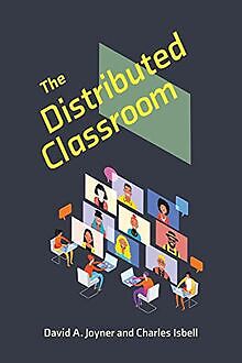 The Distributed Classroom von Joyner, David | Buch | Zustand sehr gut