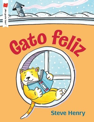 Gato feliz by Steve Henry (Spanish) Paperback Book