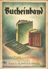 F Morf / BUCHEINBAND ANLEITUNG ZUM HANDBINDEN.|DER